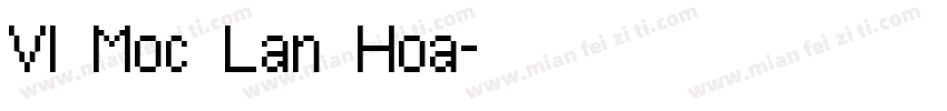 VI Moc Lan Hoa字体转换